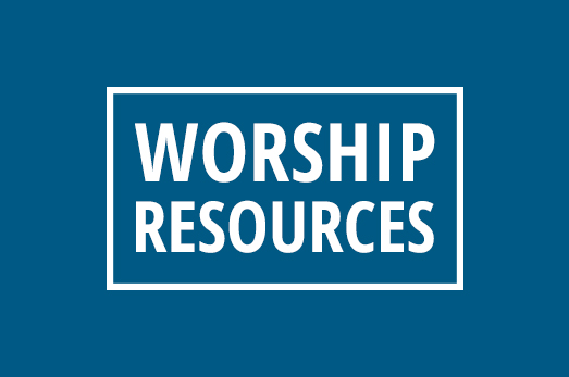 Read more about the article Worship Resources – Sunday, November 21, 2021
