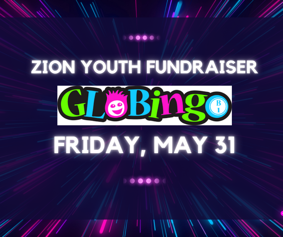 Read more about the article Glo Bingo – Zion Youth Fundraiser
